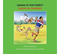 Samad in the Forest: English-Soninke Bilingual Edition