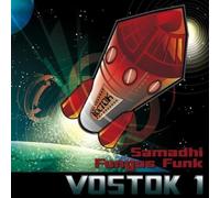 Samadhi - Fungus Funk Vostok 1 [Import]