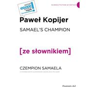Samael's Champion / Semael's Champion avec un dictionnaire anglais-polonais pratique