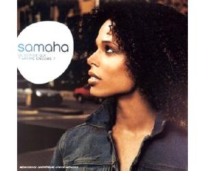 Samaha - Qu'est Ce Qui T'Arrive Encore