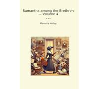 Samantha among the Brethren - Volume 4