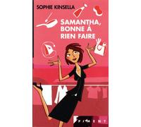 Samantha, bonne à rien faire
