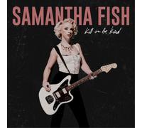 Samantha Fish Kill Or Be Kind (Vinyl) 12" Album