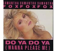 Samantha Fox - do Ya (Ext. Version, 1986) [Import]