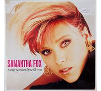 SAMANTHA FOX - I ONLY WANNA BE WITH YOU 12 inch (12" Vinyl) UK JIVE 1988