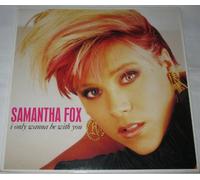 Samantha Fox - I Only Wanna be with You (Ext. Mix, 1989) [Import]