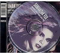 Samantha Fox - Naughty Girls (Need Love Too) By Samantha Fox (0001-01-01)
