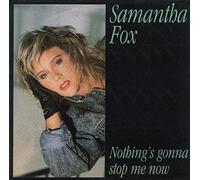 SAMANTHA FOX - nothing's gonna stop me now 45 rpm single