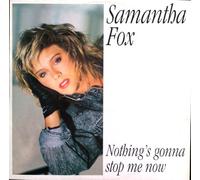 Samantha Fox – Nothing's Gonna Stop me Now – Ext 7:01 min – Import (1987)