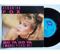 Samantha Fox - Samantha Fox - Do Ya Do Ya (Wanna Please Me) - [7"]