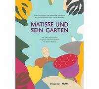 Samantha Friedman Cristina Amodeo Kati H Matisse und sein Garten (Kinder (Relié)