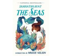 Samantha Hunt The Seas (Poche)