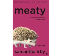 Samantha Irby Meaty (Poche)