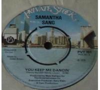 Samantha Sang - Samantha Sang Change Of Heart UK 45 7" single +You Keep Me Dancing