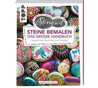Samantha Sarles StoneArt: Steine bemalen - Das große Handbuch: Farbenfro (Poche)