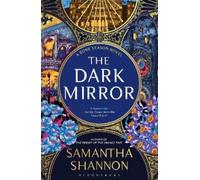 Samantha Shannon The Dark Mirror (Poche) Bone Season
