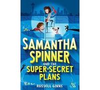 Samantha Spinner and the Super-Secret Plans - [Version Originale] Inconnu (Auteur)