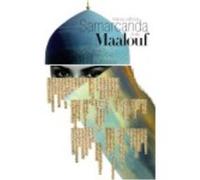Samarcanda - Maalouf, Amin Maalouf, Amin (Auteur)