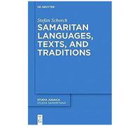 Samaritan Languages, Texts, And Traditions