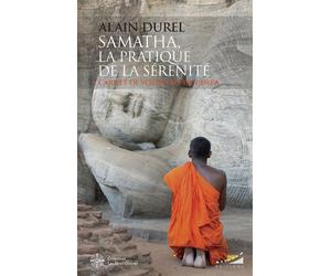 Samatha, la pratique de la sérénité - Carnet de voyage au Sri-Lanka - Alain Durel - Almora Eds - broché - Essai