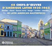 Samba, Choro, Bossa, Nova, Tango, Rumba, Mambo : 48 chefs-d'oeuvre d'Amérique Latine 1930-1962 CD