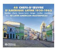 Samba, Choro, Bossa, Nova, Tango, Rumba, Mambo : 48 chefs-d'oeuvre d'Amérique Latine 1930-1962 E