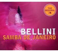Samba De Janeiro by Bellini (1997-08-02)