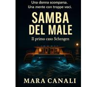 SAMBA DEL MALE: Il primo caso Schengen