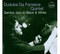 Samba Jazz in Black & White by Duduka Da Fonseca (2004-01-20)