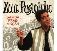 Samba Pras Mocas by Pagodinho, Zeca (2002-09-18)