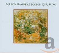 Sambeat Perico Sexte – Ziribuye – CD – Import