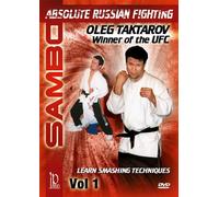 Sambo: Absolute Russian Fighting Smashing Techniques with Oleg Taktarov Vol. 1 by Oleg Taktarov