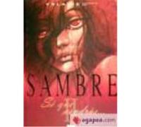 Sambre 02: Sé Que Vendrás - Balac, Yslaire Balac, Yslaire (Auteur)