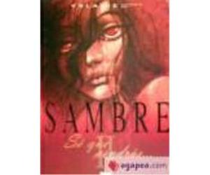 Sambre 02: Sé Que Vendrás - Balac, Yslaire Balac, Yslaire (Auteur)