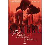 Sambre - Tome 01: Plus ne m'est rien...