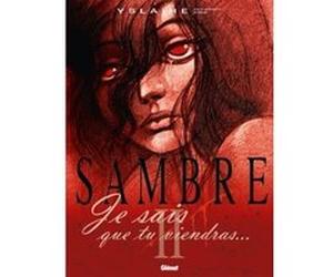Sambre - Tome 02 Bernard Hislaire (Auteur), Balac (Auteur)