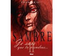 Sambre Tome 2 - Je Sais Que Tu Viendras