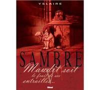 Sambre - Tome 05 Yslaire (Auteur)