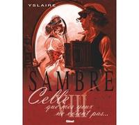 Sambre – Tome 08 : Celle que mes yeux ne voient pas... – Glénat