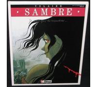 Sambre, tome 2 : Je sais que tu viendras...