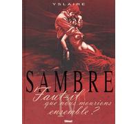 Sambre - Tome 04 Yslaire (Auteur)