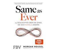Same as Ever – 23 histoires sur les choses qui ne changent jamais