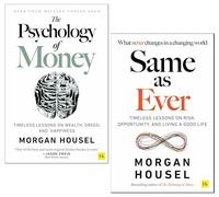 Same as Ever & The Psychology Of Money 2 Books Collection Set