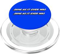 Same as it Ever Was Same as it Ever Was | Chanson des années 80 PopSockets PopGrip pour MagSafe