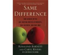 Same Difference by Rosalind Barnett Paperback Book Caryl Rivers, Rosalind Barnett (Auteur)