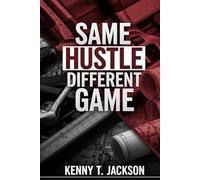 SAME HUSTLE DIFFERENT GAME.: THE HUSTLE YOU CAN PASS DOWN: LEARN CONSTRUCTION TRADES AND BUILD A LEGACY