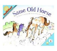 Same Old Horse, Mathstart. Level 2 Stuart J. Murphy (Auteur)