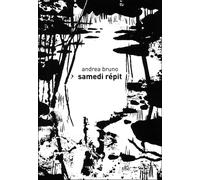 Samedi répit - Andréa Bruno - Rackham - broché - Bande dessinée