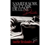 SAMEDI SOIR AU CLAIR DE LUNE - Deauville