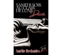 Samedi Soir Au Clair De Lune - Deauville